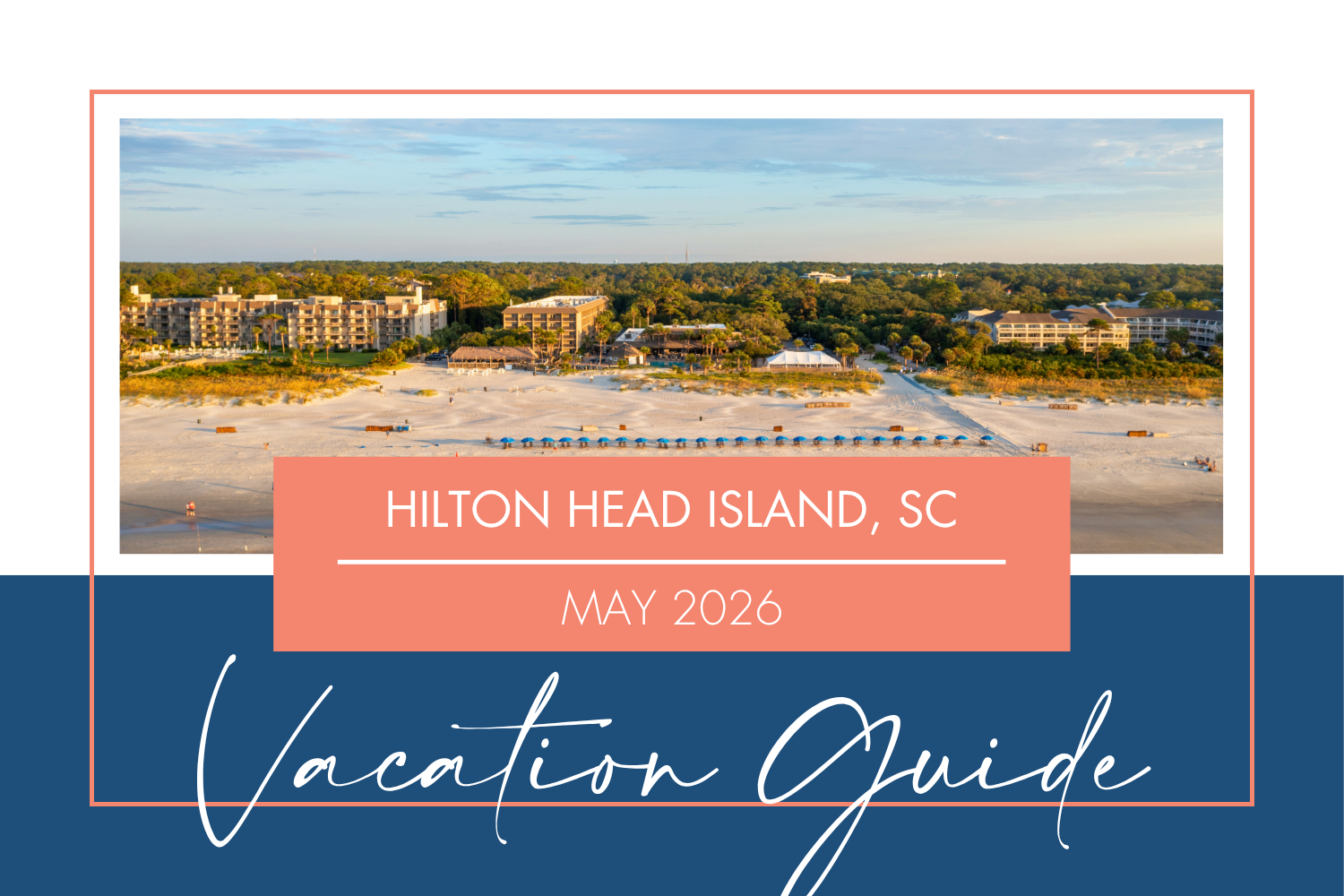 Monthly Vacation Guide - May 2026